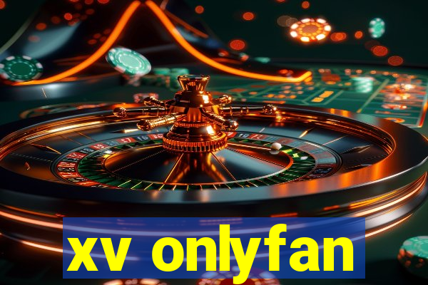 xv onlyfan